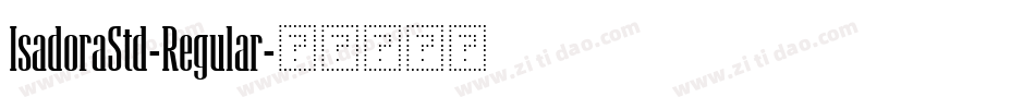 IsadoraStd-Regular字体转换
