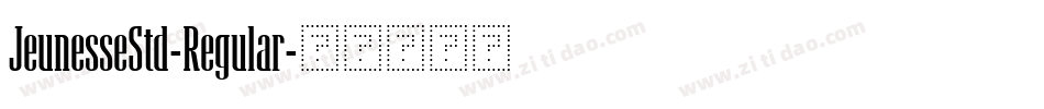 JeunesseStd-Regular字体转换