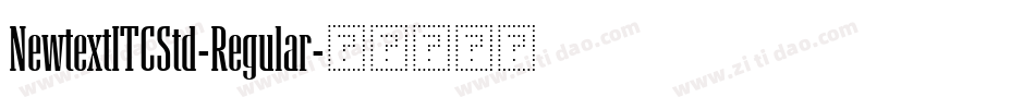 NewtextITCStd-Regular字体转换