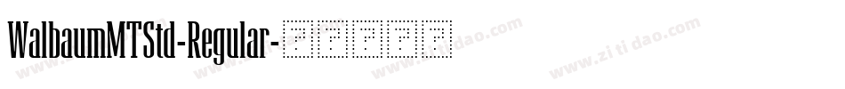 WalbaumMTStd-Regular字体转换