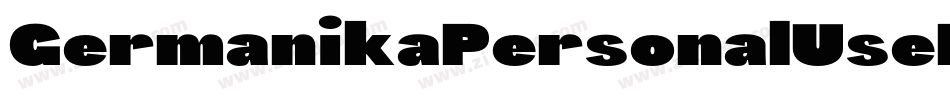 GermanikaPersonalUseRegular-Wdev字体转换