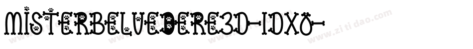 MisterBelvedere3D-1DX0字体转换