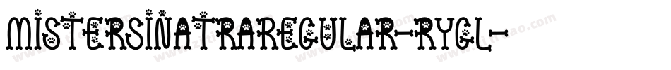 MisterSinatraRegular-rYgL字体转换