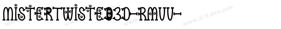 MisterTwisted3D-RmVV字体转换