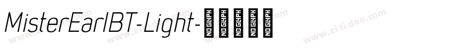 MisterEarlBT-Light字体转换