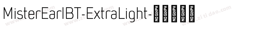 MisterEarlBT-ExtraLight字体转换