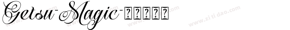 Getsu-Magic字体转换