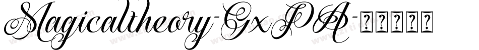 Magicaltheory-GxPA字体转换
