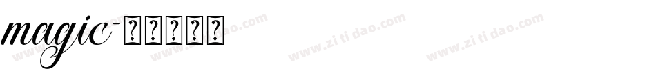 magic字体转换