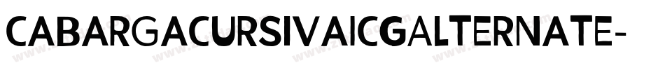 CabargaCursivaICGAlternate字体转换 CabargaCursivaICGAlternate字体转换