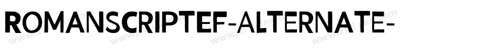 RomanScriptEF-Alternate字体转换