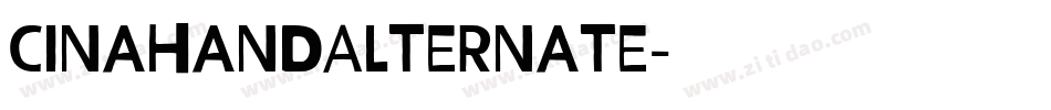 CinahandAlternate字体转换