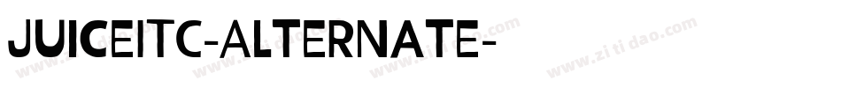 JuiceITC-Alternate字体转换 JuiceITC-Alternate字体转换