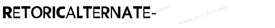 RetoricAlternate字体转换