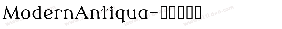 ModernAntiqua字体转换