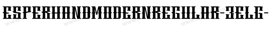 EsperhandModernRegular-3ELG字体转换