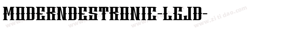 ModernDestronic-LGjD字体转换