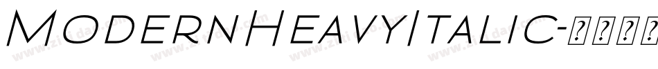 ModernHeavyItalic字体转换