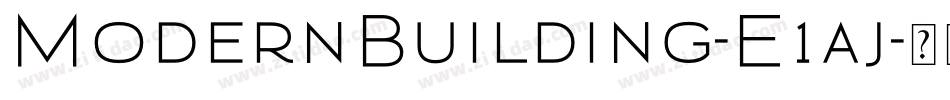 ModernBuilding-E1aj字体转换
