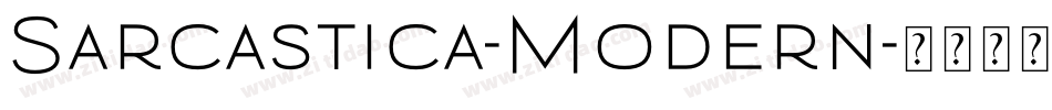 Sarcastica-Modern字体转换
