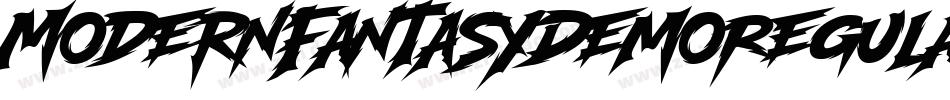 ModernFantasyDemoRegular-4B74W字体转换 ModernFantasyDemoRegular-4B74W字体转换
