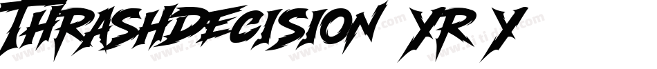 ThrashDecision-Yr0y字体转换
