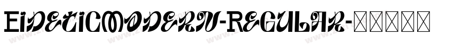 EideticModern-Regular字体转换