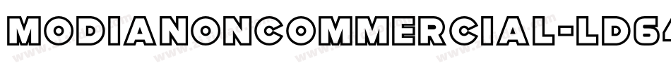 ModiaNoncommercial-LD64字体转换