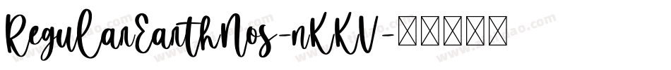 RegularEarthNos-nKKV字体转换