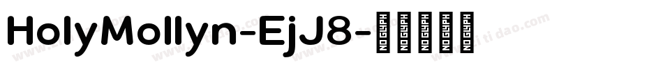 HolyMollyn-EjJ8字体转换
