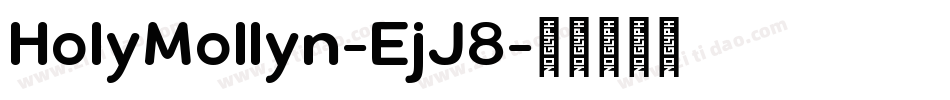 HolyMollyn-EjJ8字体转换