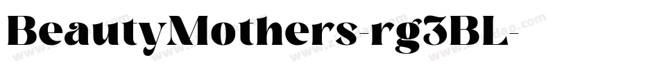 BeautyMothers-rg3BL字体转换