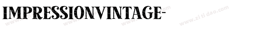 ImpressionVintage字体转换