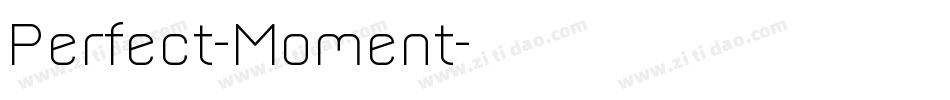 Perfect-Moment字体转换