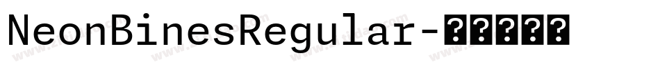 NeonBinesRegular字体转换
