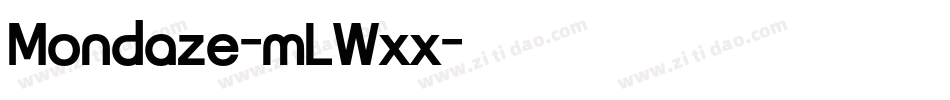 Mondaze-mLWxx字体转换