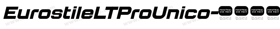EurostileLTProUnico字体转换