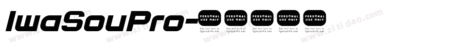 IwaSouPro字体转换