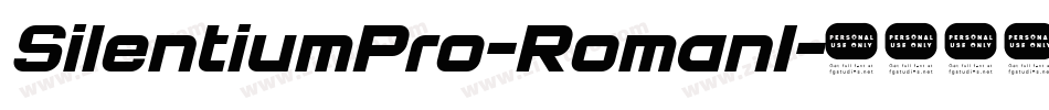 SilentiumPro-RomanI字体转换