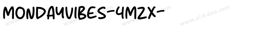 MondayVibes-4mzx字体转换