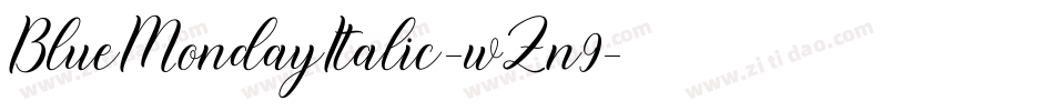 BlueMondayItalic-wZn9字体转换