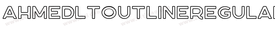 AhmedLTOutlineRegular字体转换