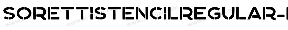 SorettiStencilRegular-RxDA字体转换