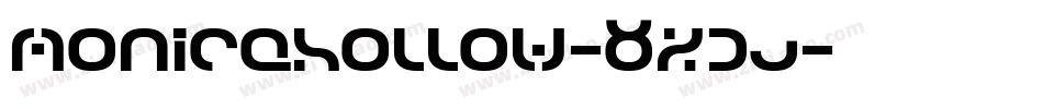 MonicaHollow-8XDJ字体转换