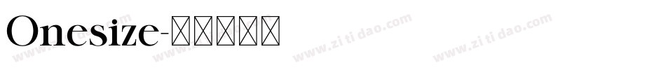 Onesize字体转换