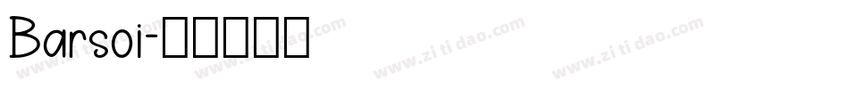Barsoi字体转换