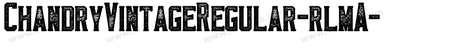 ChandryVintageRegular-rlmA字体转换