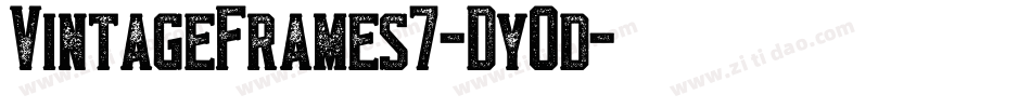 VintageFrames7-Dy0d字体转换