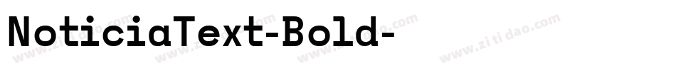 NoticiaText-Bold字体转换