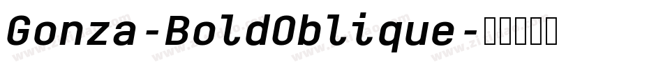 Gonza-BoldOblique字体转换